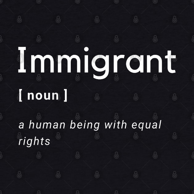 Immigrant Definition by OCJF